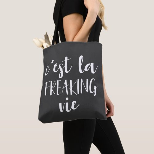 Funny French Quote Bold Typography in Black Tote Bag