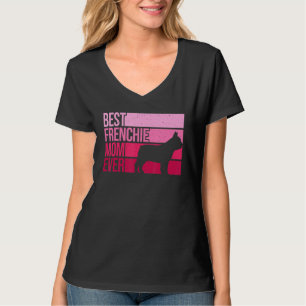 Funny Frenchie Mom For Women Girls French Bulldog  T-Shirt