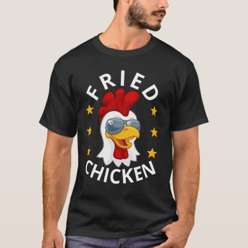 Funny Fried Chicken Lovers  T_Shirt