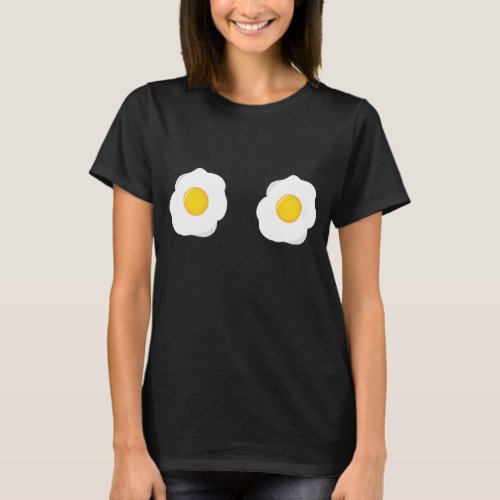 Funny Fried Egg Boobs Flat Chested Foodie T_Shirt