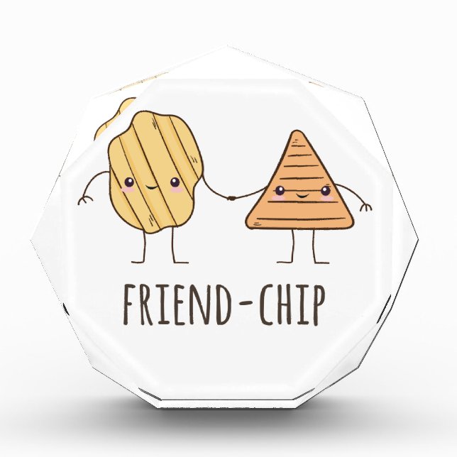 Funny Friend-chip potato chips Acrylic Award (Front)