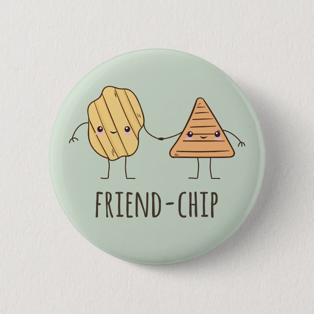 Funny Friend-chip potato chips Button (Front)