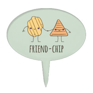 Funny Friend-chip potato chips Cake Topper