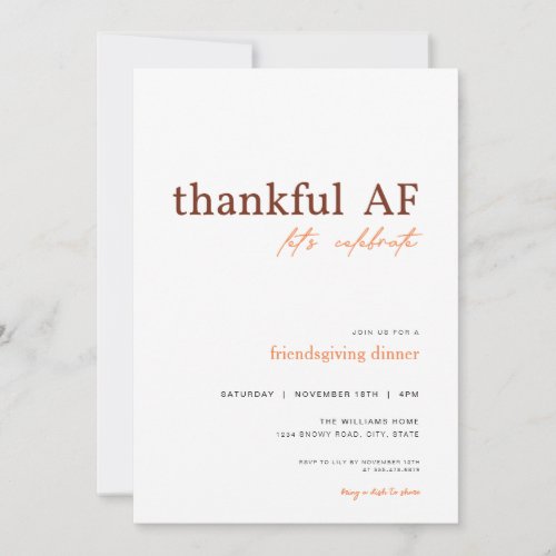 Funny Friendsgiving Thankful AF Invitation
