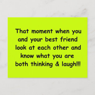 FUNNY FRIENDSHIP MOMENTS BEST FRIEND LOOK EACH OTH POSTCARD