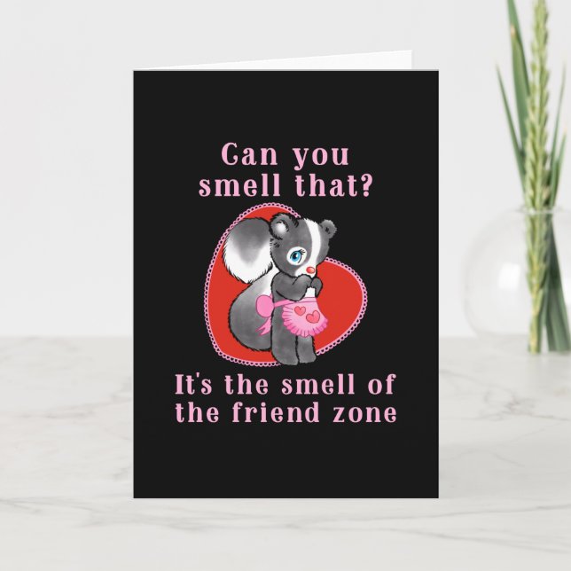 Funny friendzone Valentine Card (Front)