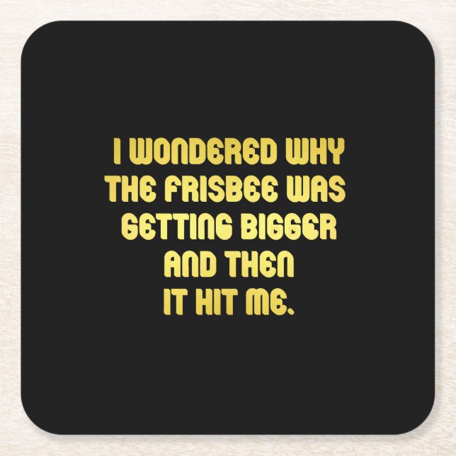 Funny Frisbee Joke Square Paper Coaster (Front)