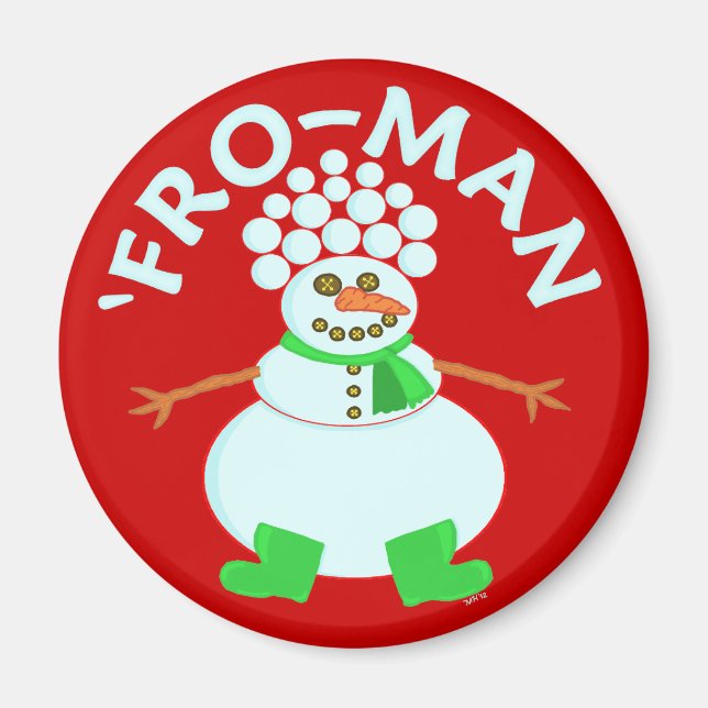 Funny 'Fro Snowman Christmas Pun Magnet (Front)