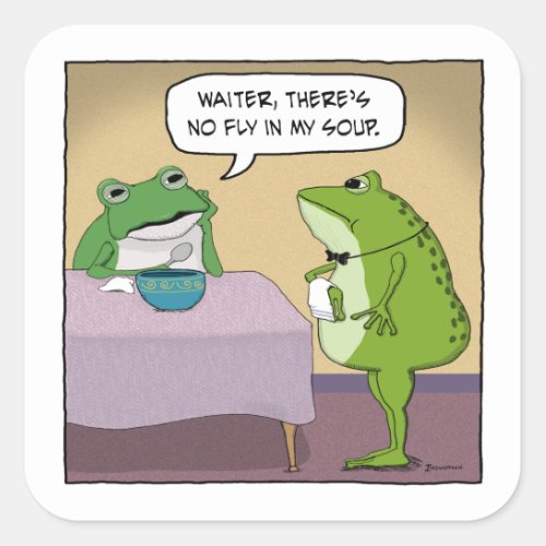 Funny Frog Complains About No Fly In My Soup Square Sticker