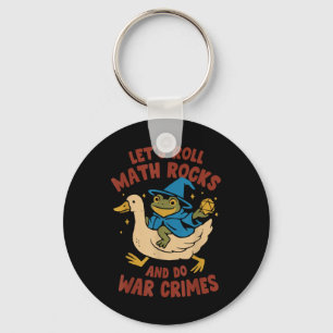 Funny Frog Goose Let's Roll Math Rocks And Do  Keychain