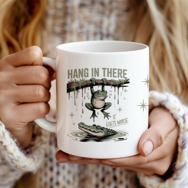 Funny Frog “Hang in There, It Gets Worse” Coffee Mug (Creator Uploaded)