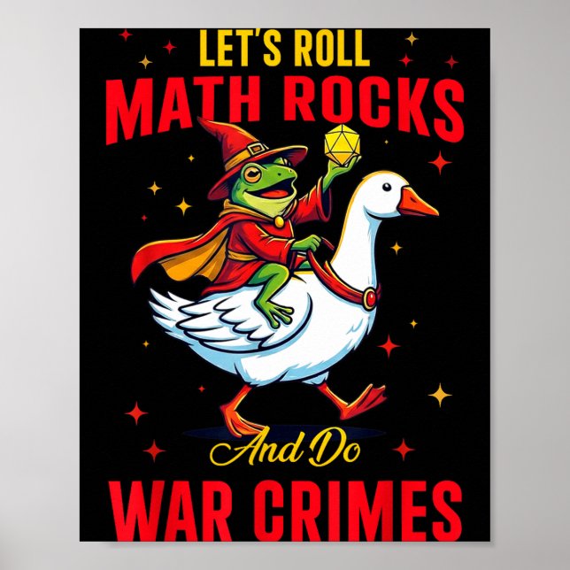 Funny Frog Let's Roll Math Rocks And Do War Crimes Poster (Front)