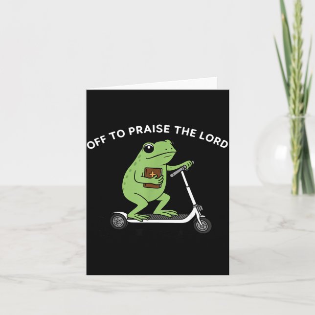 Funny Frog Off To Praise The Lord Meme Quote Funny Card (Front)