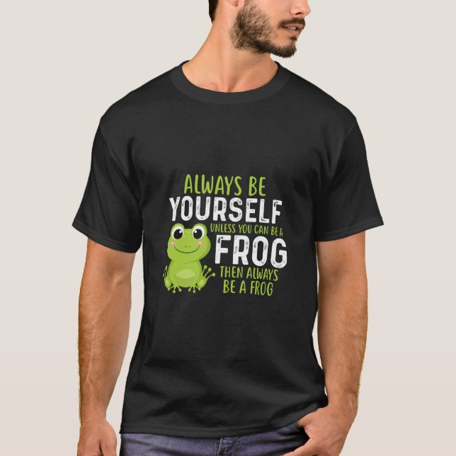 Funny Frog Shirt | Sarcastic T-Shirt | Funny Frog  (Front)