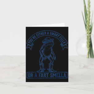Funny Frog Smart Fella Fart Smella Cowboy Humor Card