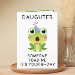 Funny Frog Toad Croak Daughter Happy Birthday Thank You Card<br><div class="desc">Looking for a unique way to express your love and humor to your child? Our funny frog greeting card is the perfect choice for your daughter on her birthday! Customize it by adding your own personal message. Design features a shocked green toad wearing a blue birthday hat. Great way to...</div>