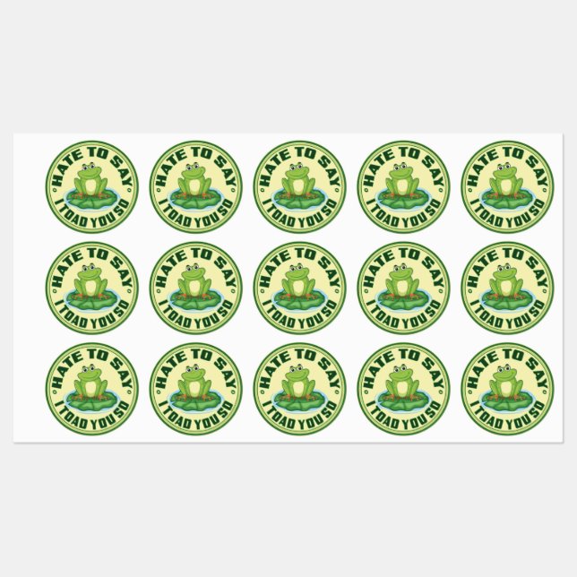 Funny Frog “Toad You So” Pun  Labels (Sheet)
