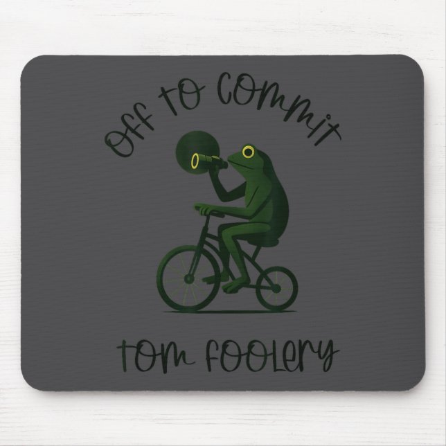 Funny Frog Wizard Off To Commit Tom Foolery Eclips Mouse Pad (Front)