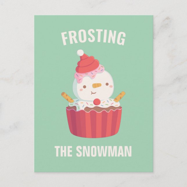 Funny Frosting The Snowman Christmas Greeting Postcard (Front)