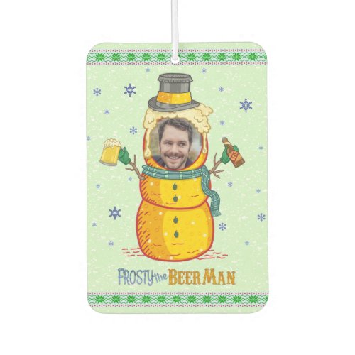 Funny Frosty Beer Man Humor Custom Photo Christmas Air Freshener