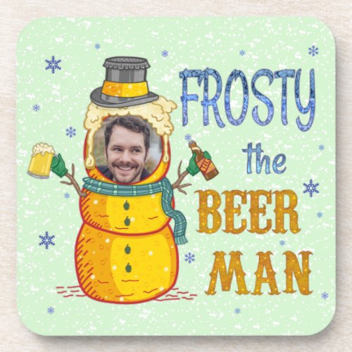 Funny Frosty Beer Man Humor Custom Photo Christmas Beverage Coaster