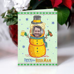 Funny Frosty Beer Man Humor Custom Photo Christmas Card<br><div class="desc">Snowmen are so outdated. It's time we started building something better: Beer Men! This funny Christmas greeting card shows a beer man with foam hair, wearing a top hat (with beer cap), a scarf, hops buttons, and holding two beers in his twig hands. The text says, "Frosty the Beer Man."...</div>