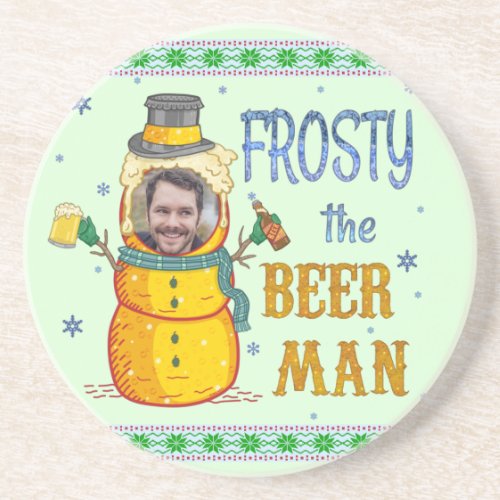Funny Frosty Beer Man Humor Custom Photo Christmas Coaster