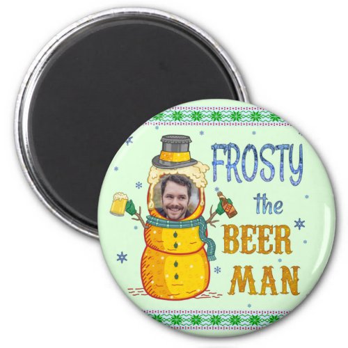 Funny Frosty Beer Man Humor Custom Photo Christmas Magnet