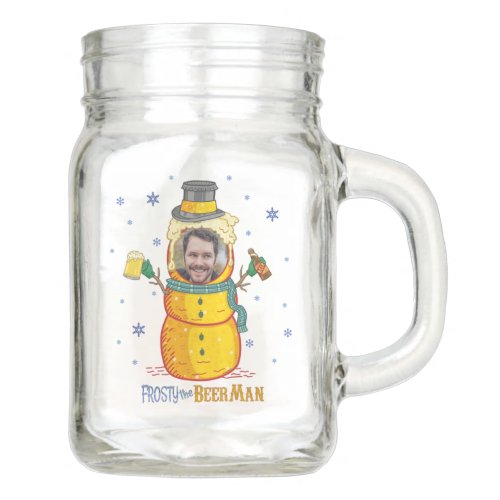 Funny Frosty Beer Man Humor Custom Photo Christmas Mason Jar