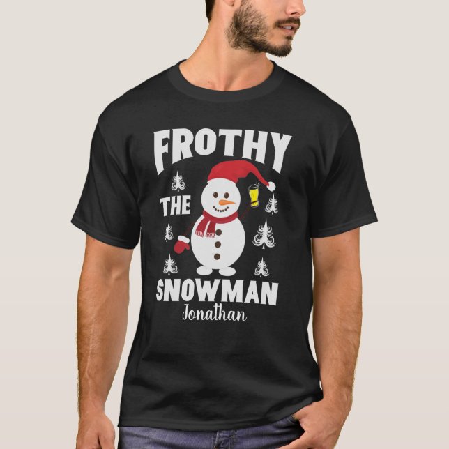 Funny Frosty the Snowman Beer T-Shirt (Front)