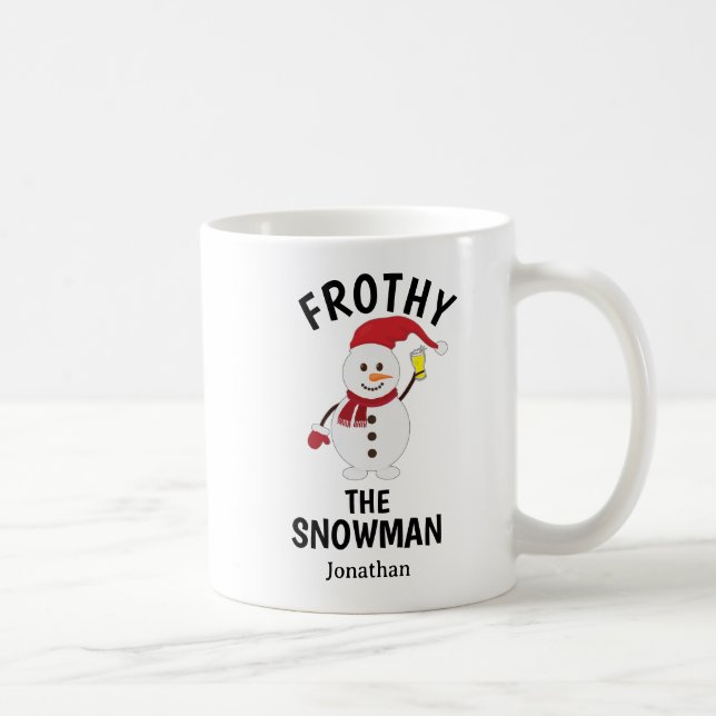 Funny Frosty the Snowman with Beer  Personalized   Coffee Mug (Right)