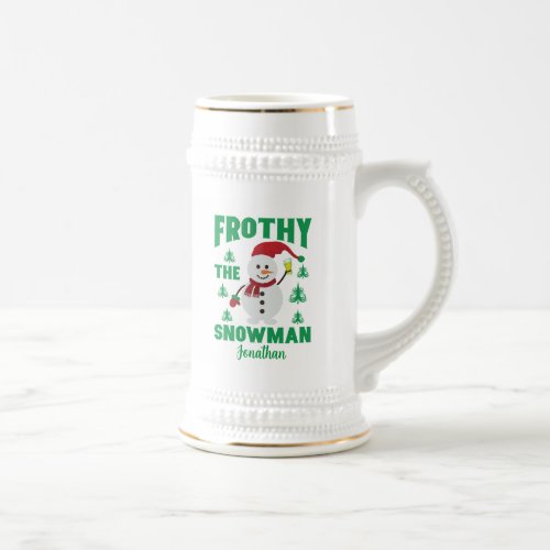 Funny Frothy the Snowman  Personalized   Beer Stein