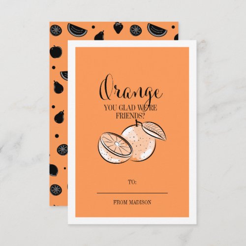 Funny Fruit Pun Orange Classroom Valentine Card