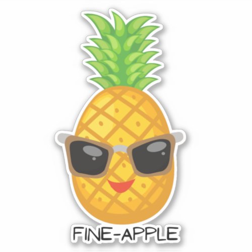 Funny fruit pun pineapple for laptop water bottle sticker