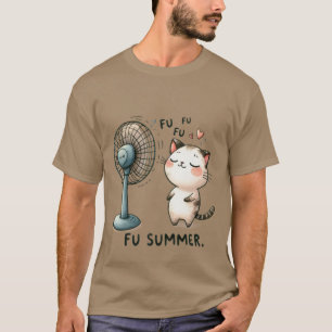 Funny "FU Summer" Cute Cat Cooling Fan ✨☀️🐈 T-Shirt