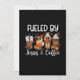 Funny Fueled By Coffee Jesus Caffeine Lover Thanks Save The Date