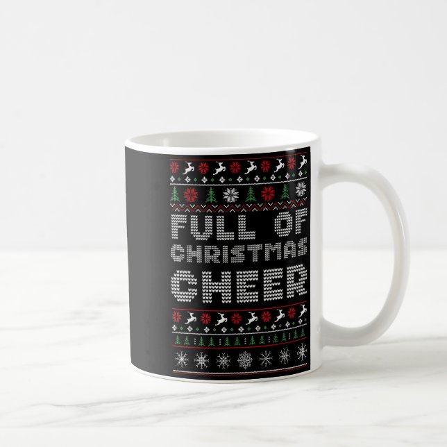 Funny Full Of Christmas Cheer Beer Ugly Matching C Coffee Mug (Right)