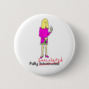 Funny Fully Vaccinated Cartoon Female 6 Cm Round B Button