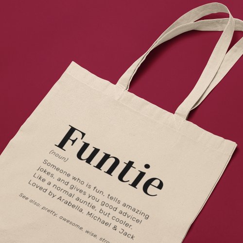 Funny Fun Auntie Funtie Tote Bag