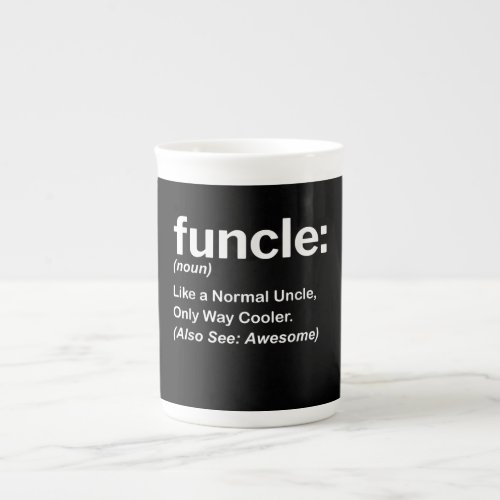 Funny Funcle Definition Gift  Uncle Gifts Bone China Mug