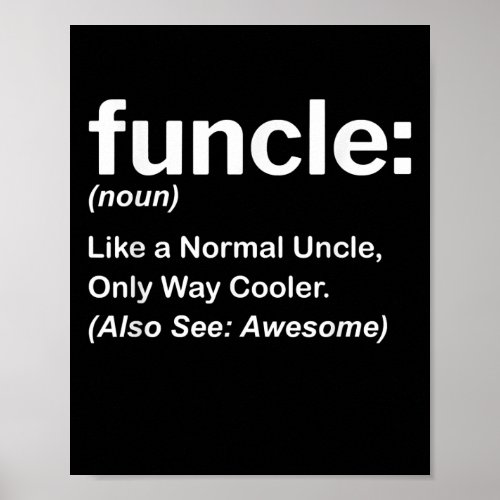 Funny Funcle Definition Gift  Uncle Gifts Poster