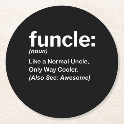 Funny Funcle Definition Gift  Uncle Gifts Round Paper Coaster