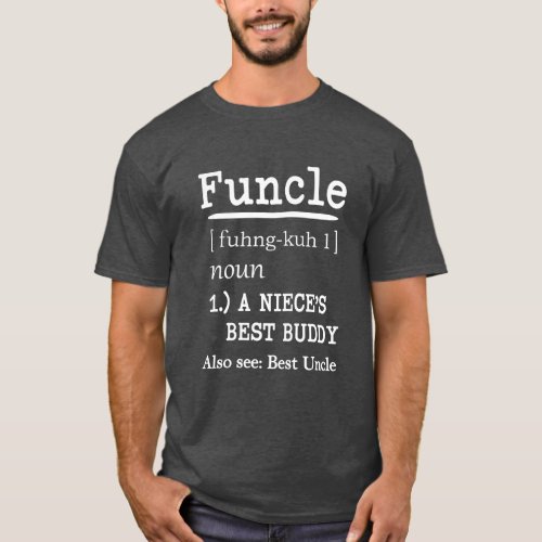 Funny Funcle definition Mens uncle shirt