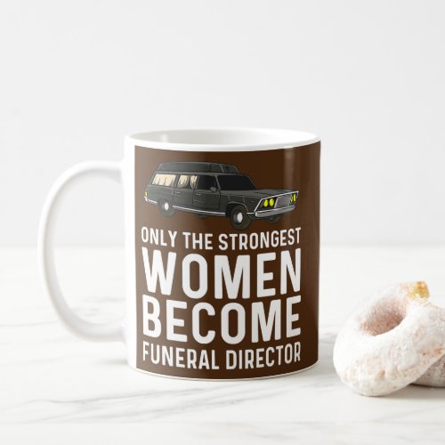 Funny Funeral Director Gift Women Mom Mortician Coffee Mug