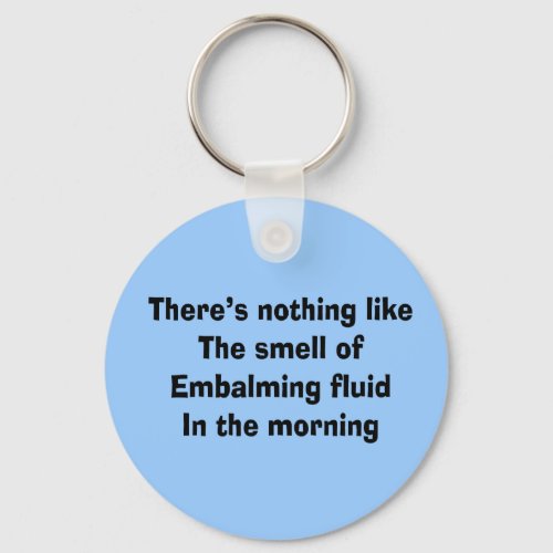 Funny Funeral Director Gifts Keychain