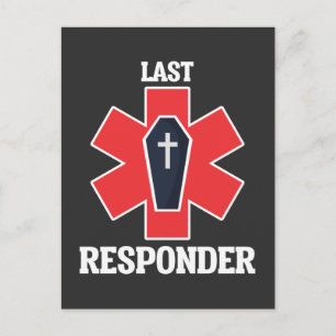 Funny Funeral Director Mortician Last Responder Postcard