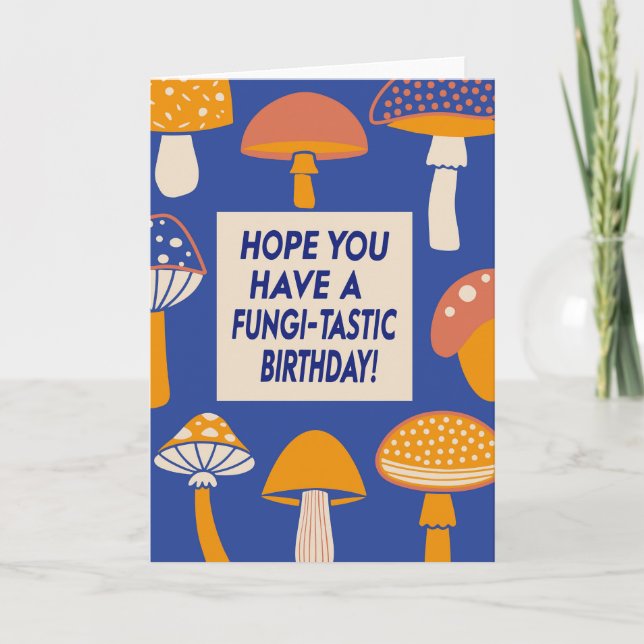 Funny Fungi Mushroom Pun Quote Retro Blue Birthday Card (Front)