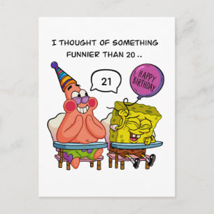 Funny "Funnier Than 20" Birthday with SpongeBb Postcard