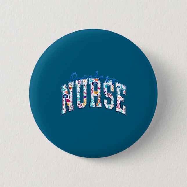 Funny Funny Pediatric Hematology Oncology Nurse Button (Front)