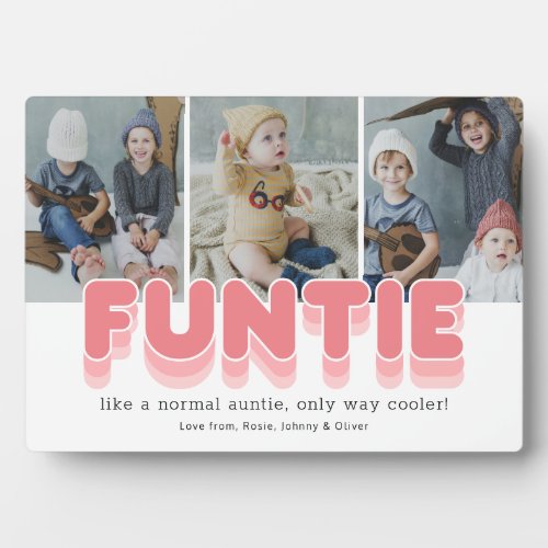 Funny Funtie Aunt Photo Plaque